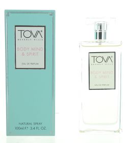 Tova Body Mind & Spirit by Tova, 3.4 oz Eau de Parfum Spray for Women